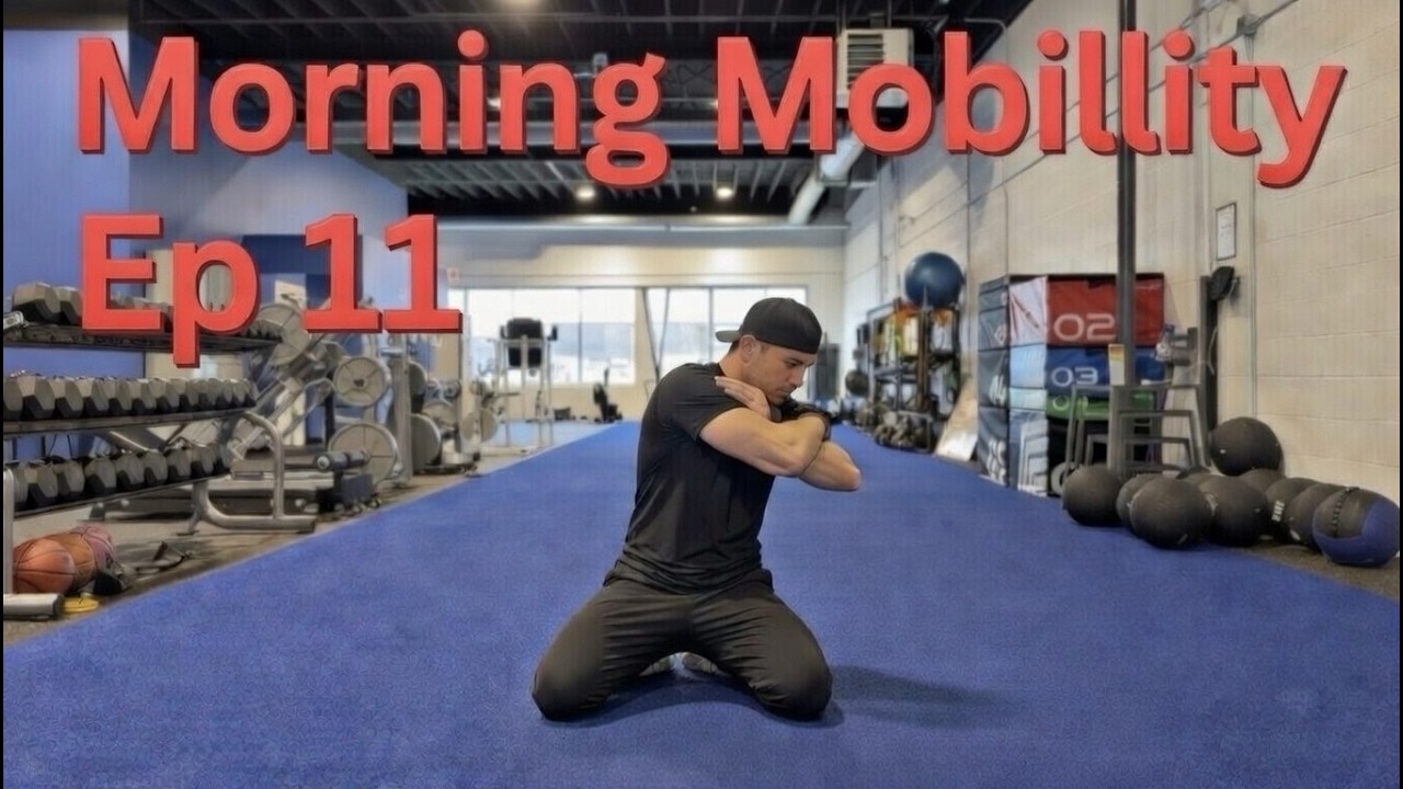 Morning Mobility Ep 11