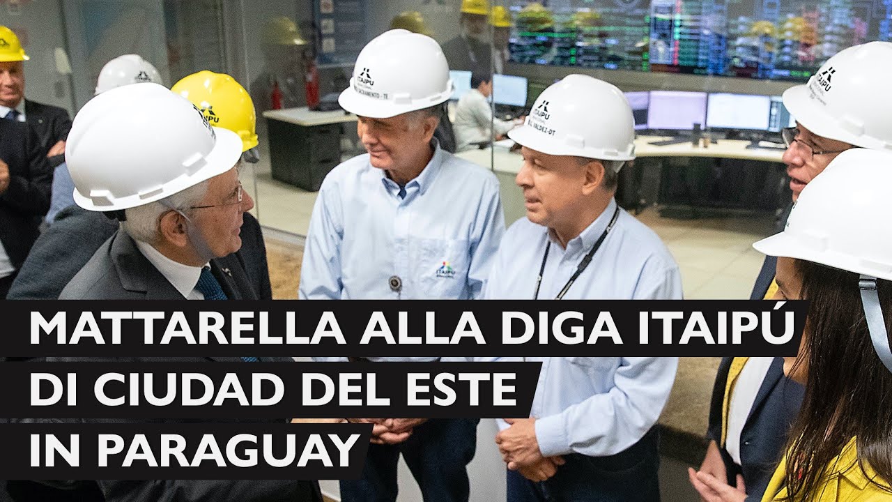 Mattarella visita la diga Idroelettrica di Itaipu