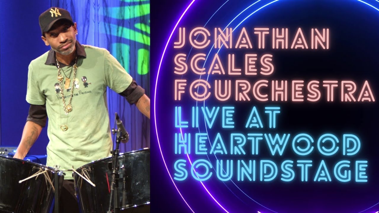 [FULL SHOW] Jonathan Scales Fourchestra - Live at Heartwood Soundstage