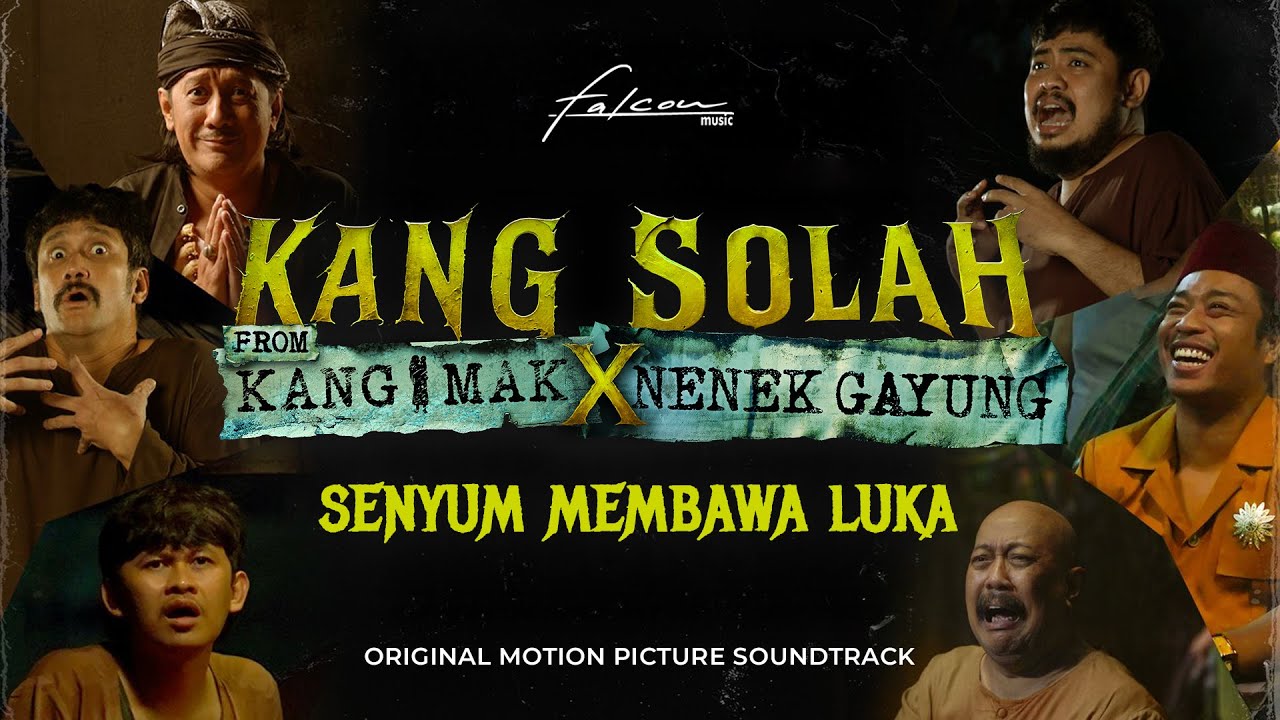 Senyum Membawa Luka - Ost. Kang Solah From Kang Mak x Nenek Gayung | (Official Music Video)