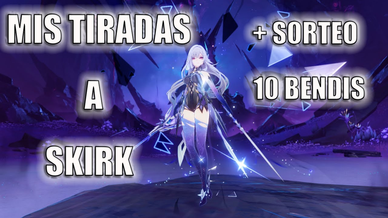 Mis TIRADAS a SKIRK + SORTEO de 10 BENDIS!