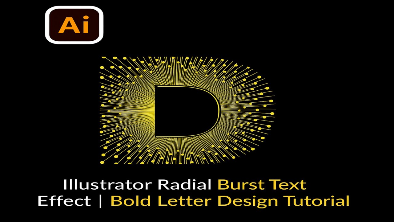 Illustrator Radial Burst Text Effect | Bold Letter Design Tutorial