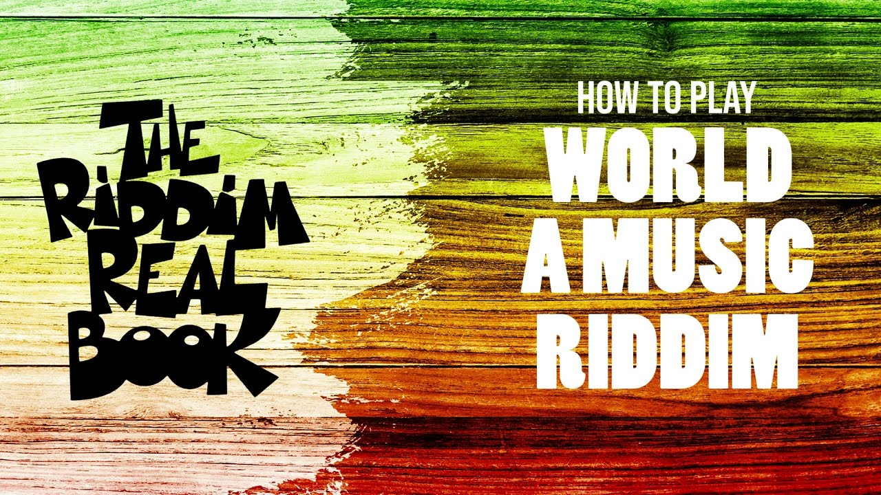 How to Play Reggae #15: World A Music Riddim (all instruments + free e-book)