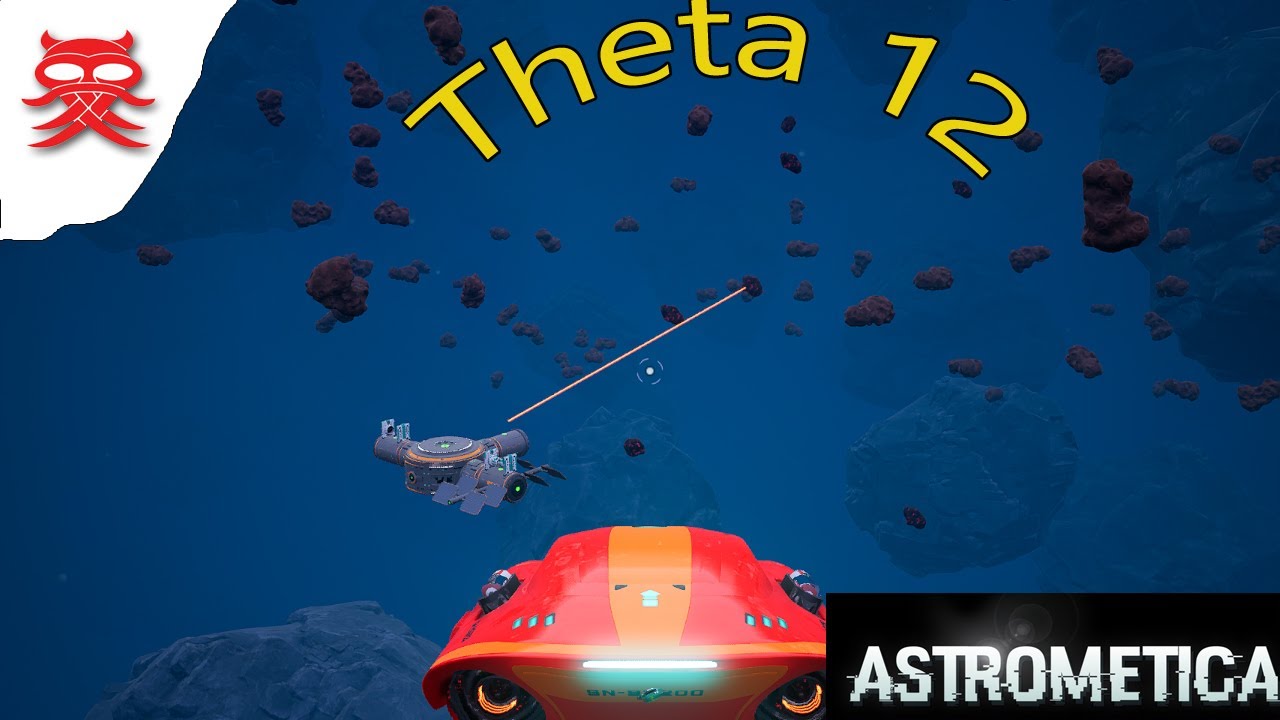 Theta 12 - Ep. 11- Astrometica