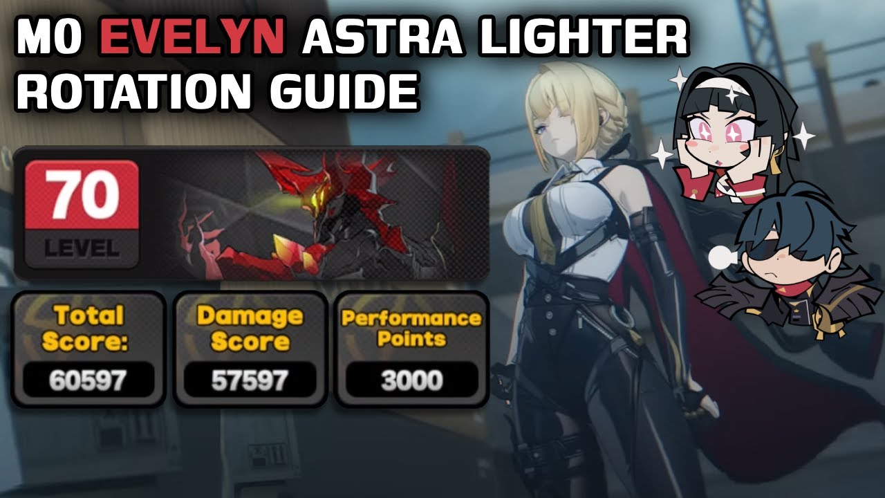 Evelyn Lighter Astra Advanced Rotation Guide | Deadly Assault Notorious Pompey 60K