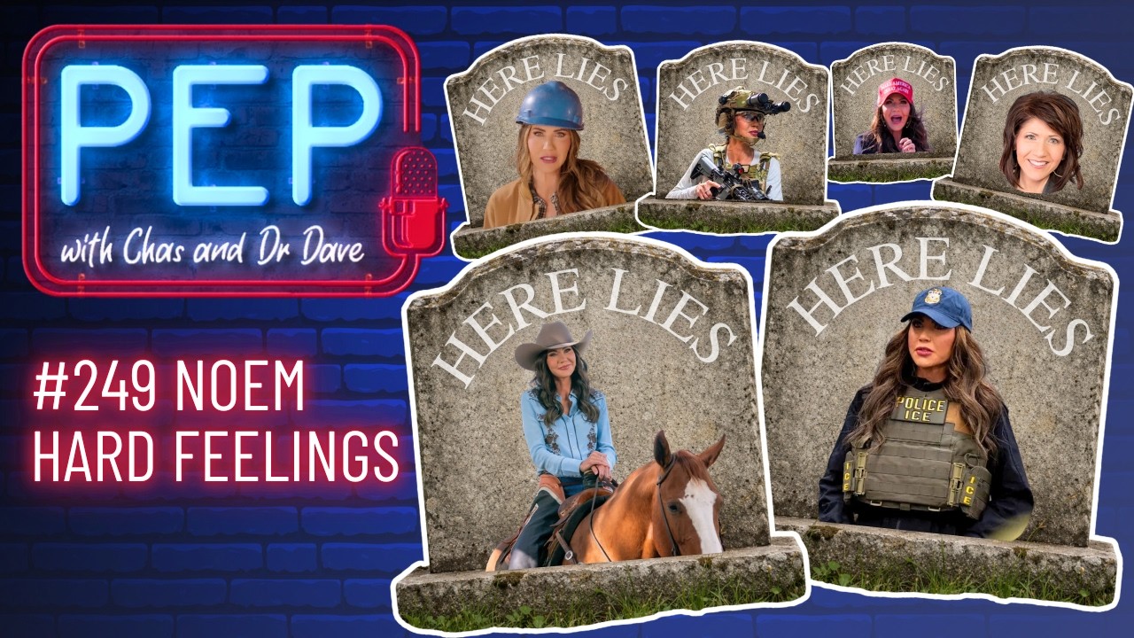 NOEM HARD FEELINGS! PEP with Chas & Elle Hardy (Ep 249, 11 March)