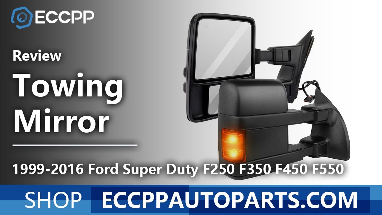 ECCPP Towing Mirror for 1999-2016 Ford Super Duty F250 F350 F450 F550 Product Review