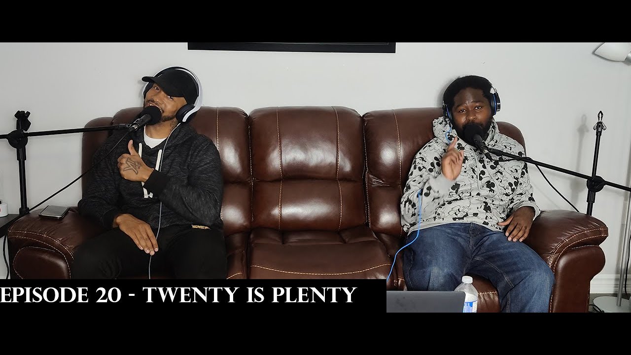 Episode 20 - Twenty is Plenty