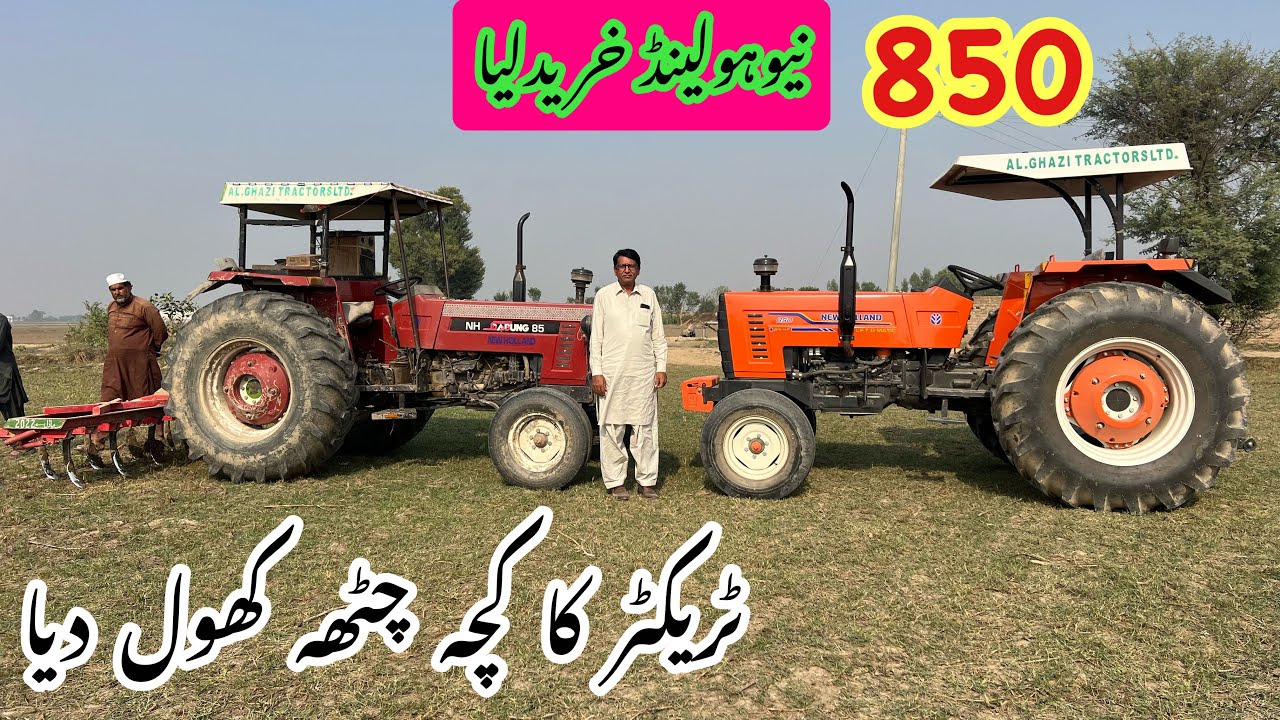 What is the New Holland 850 tractor like in the owner's words?