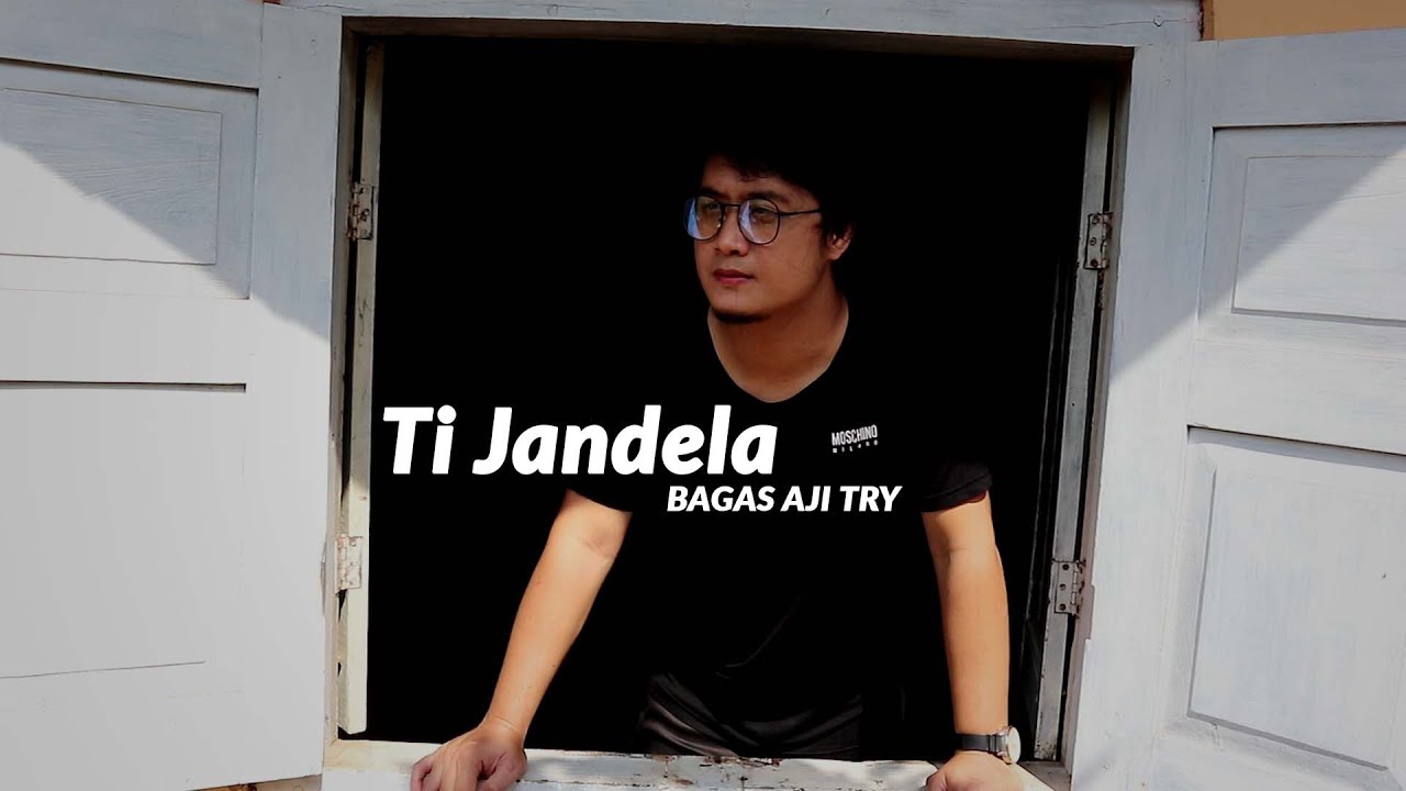 Ti Jandela - Bagas Aji