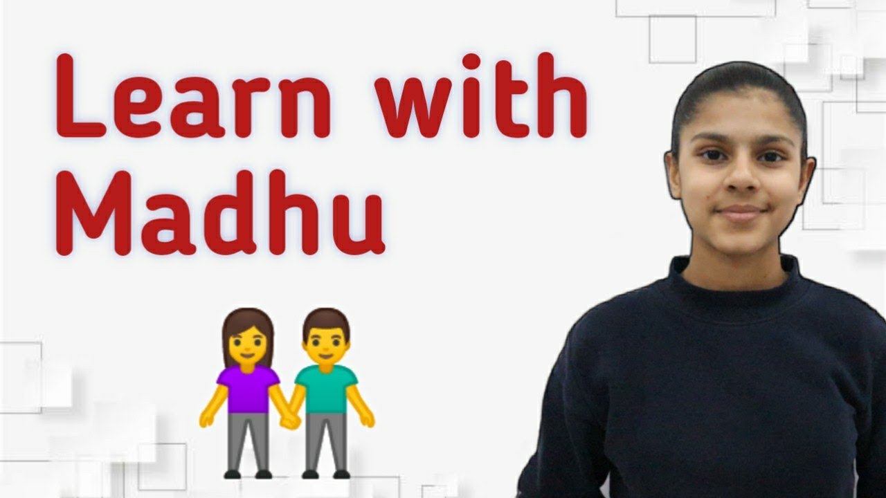 Learn with Madhu...👫 | Best Study channel for class 9th and 10th... 👍