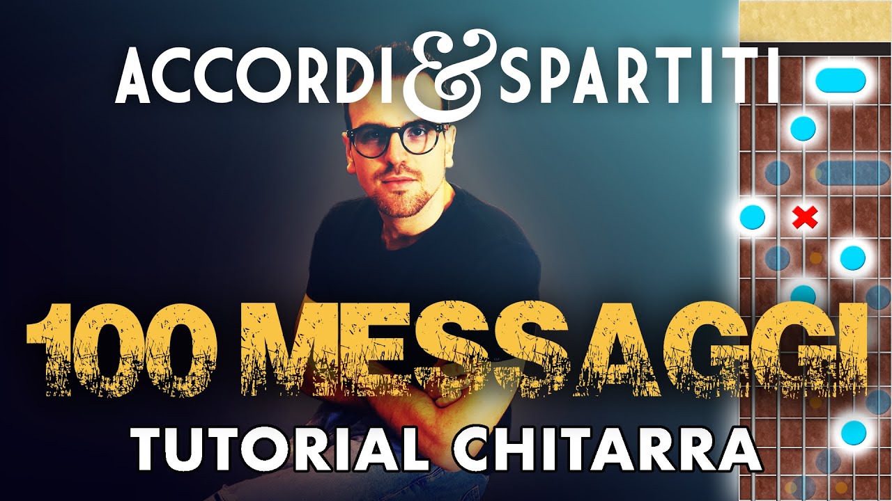 100 MESSAGGI Tutorial Chitarra - Lazza
