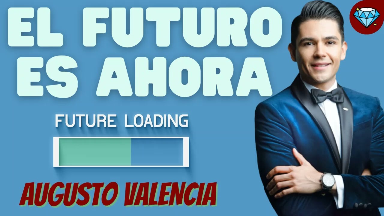 VISIÓN El FUTURO es AHORA 💎 Augusto VALENCIA Emprendedores Negocio Digital Network Marketing AMWAY