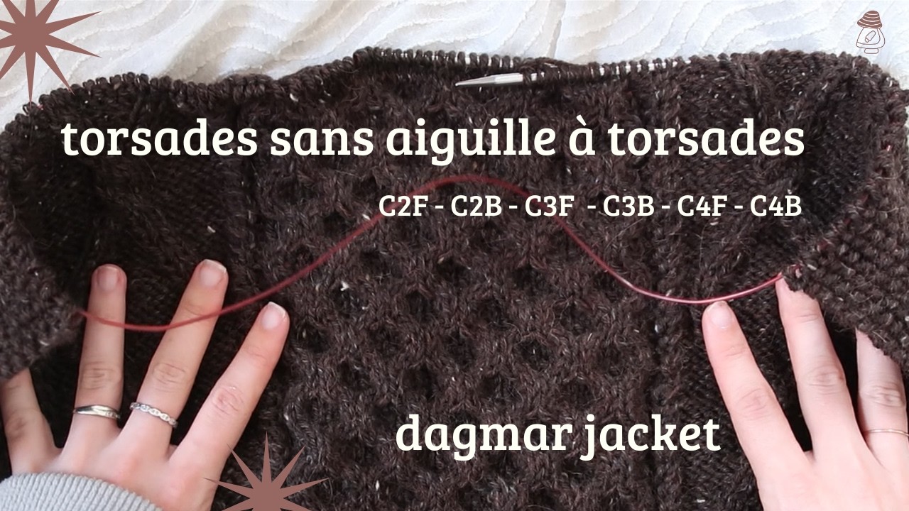 torsades sans aiguille à torsade pour tricoter la dagmar jacket (C2F/C2B/C3F/C3B/C4F/C4B)