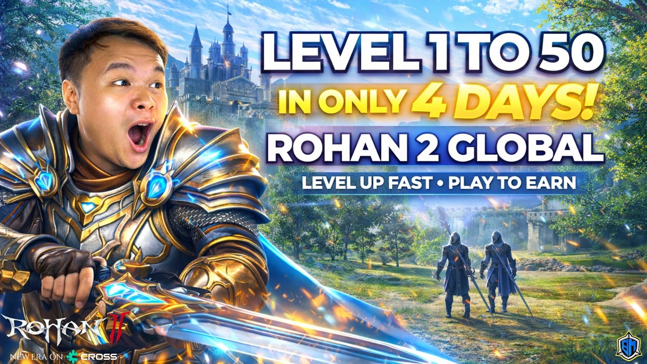 ROHAN 2 GLOBAL: HOW TO LEVEL UP FROM LEVEL 1 TO 50 IN 4 DAYS! MY ROHAN 2 JOURNEY! EASY GUIDE