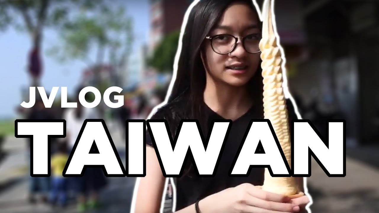 #JVLOG : Jalan Jalan di Taiwan
