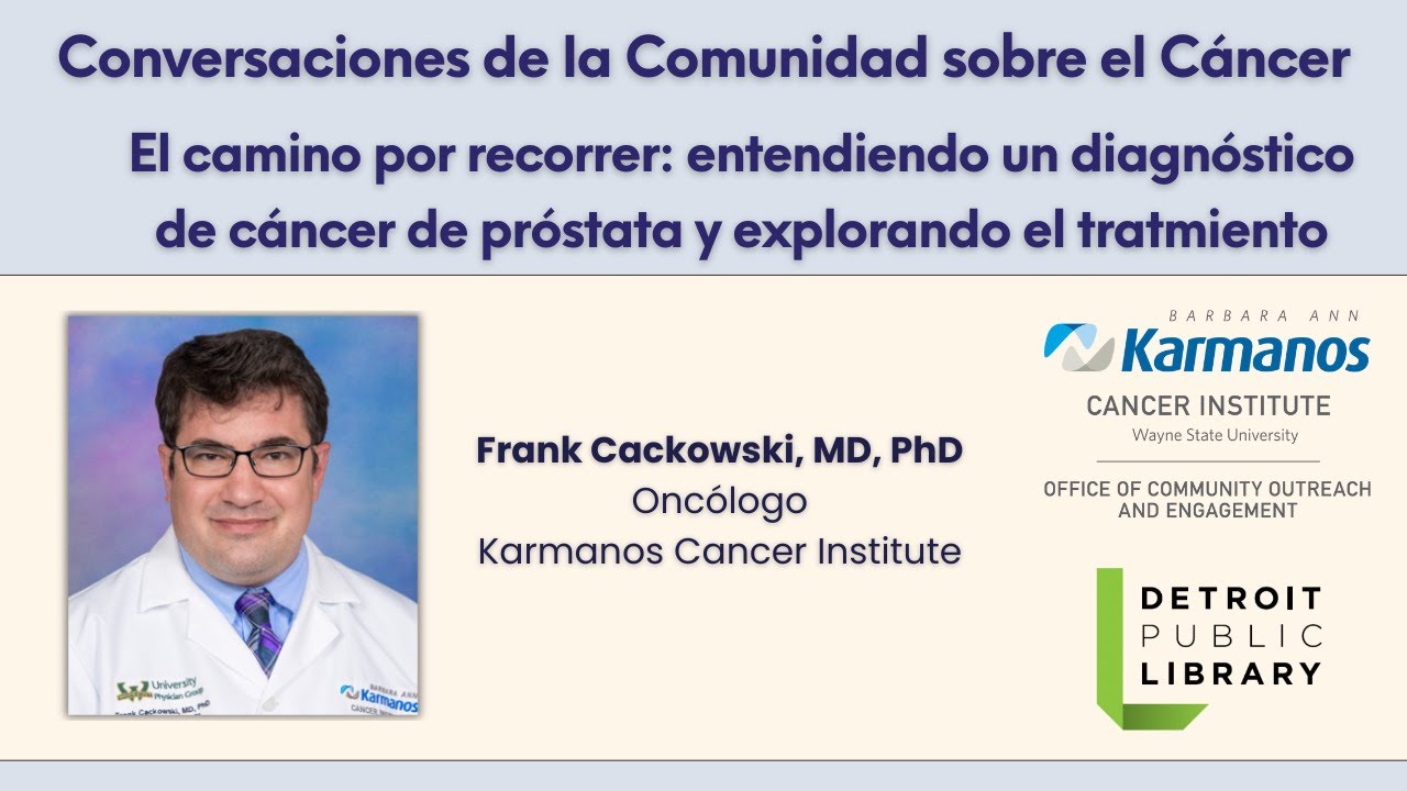El camino por recorrer: enteniendo un diagnóstico de cáncer de próstata y explorando el tratmiento