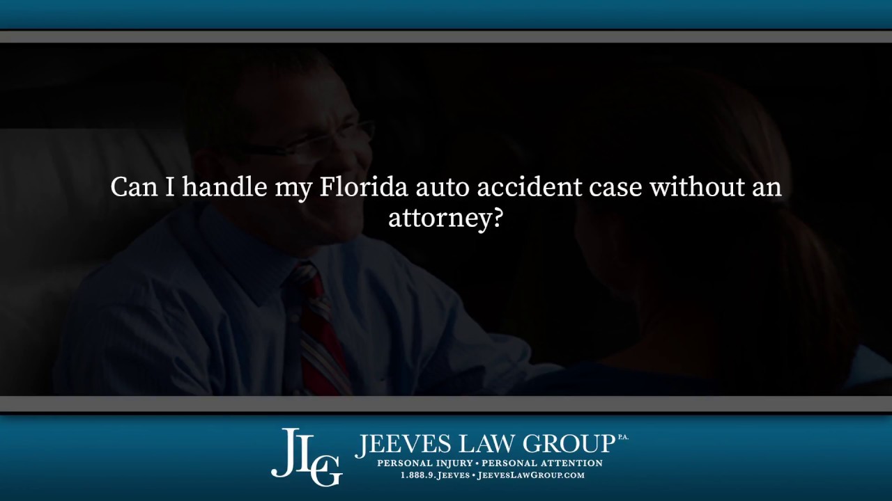 Can I handle my Florida auto accident case without an attorney?
