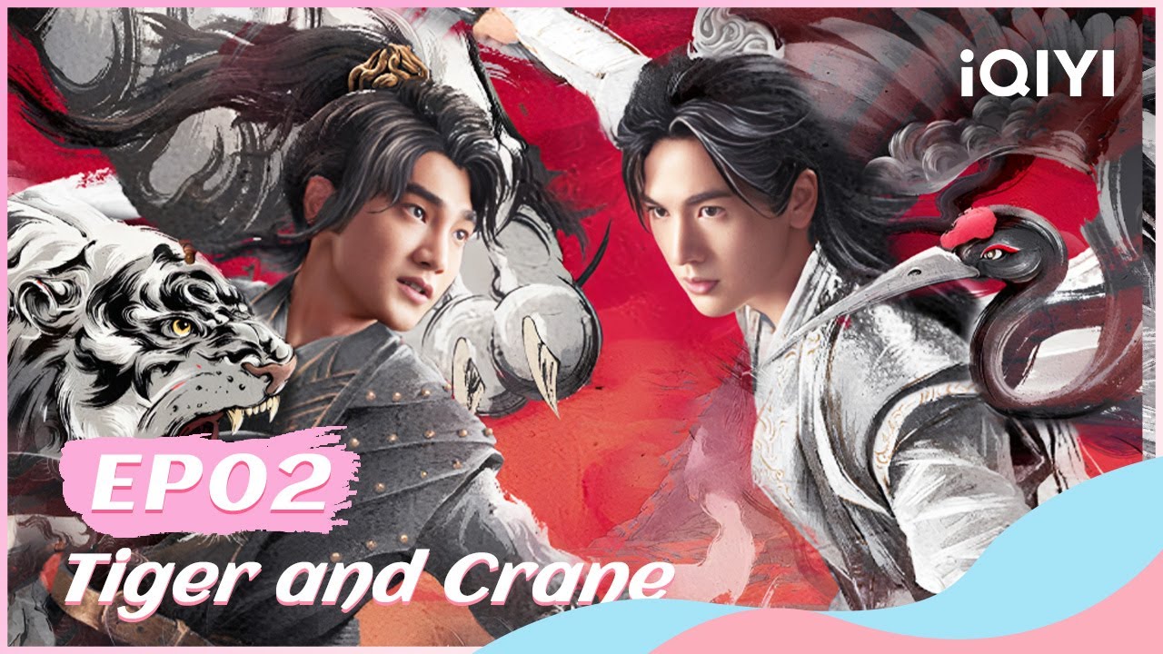 【FULL】虎鹤妖师录 EP02：Qi Xiaoxuan Takes Hu Zi as His Disciple | Tiger and Crane | iQIYI Romance