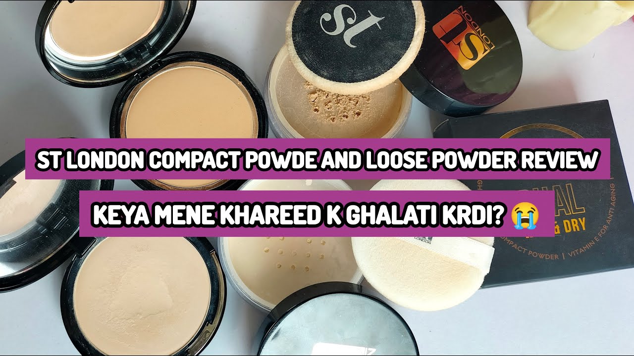 ST London Compact powder St London loose powder Honest Review | Keya mene khareed k ghalati krdi?