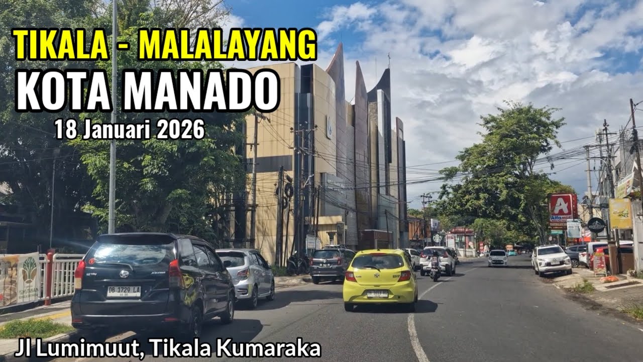 Kota Manado 18 Januari 2026 | Suasana Perjalanan dari Tikala ke Malalayang