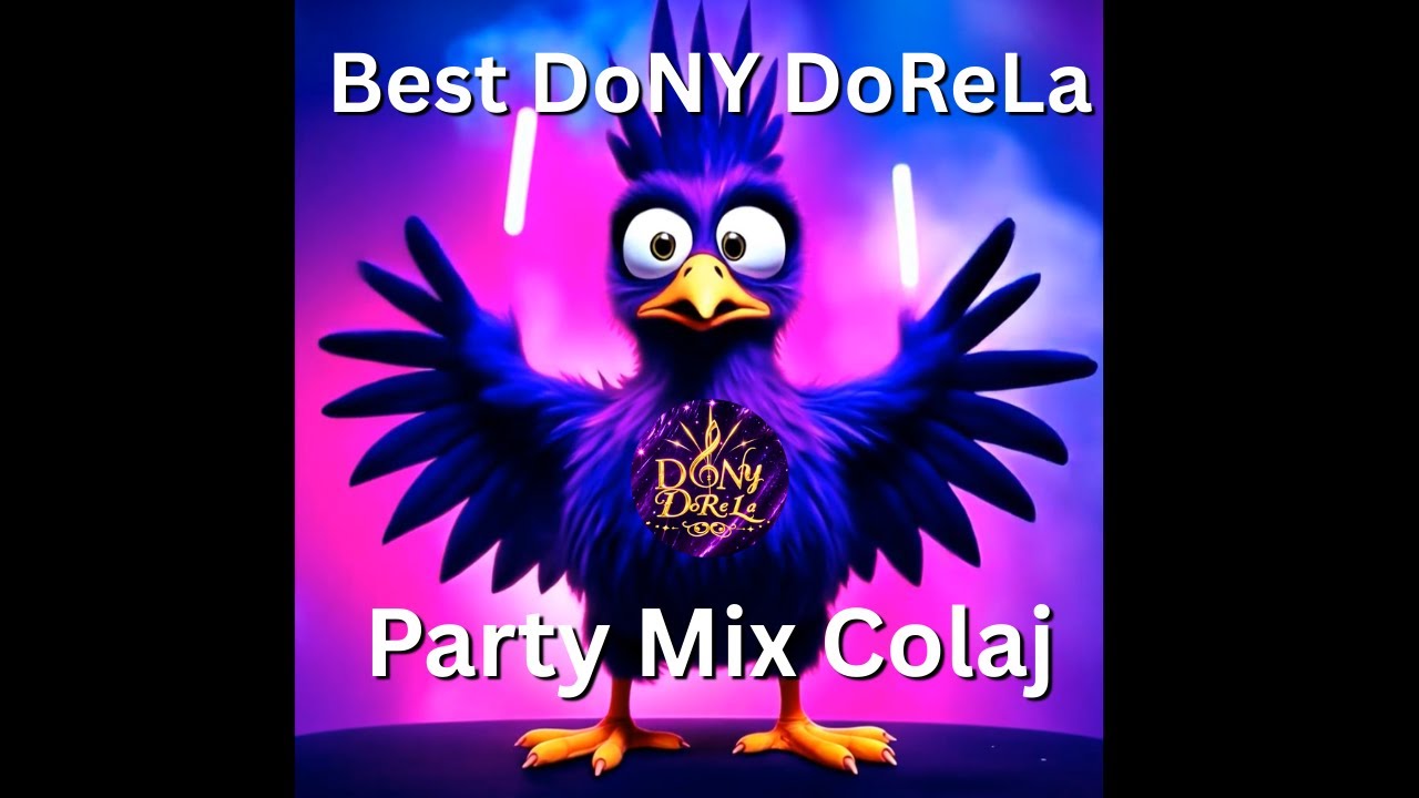 Best DoNY DoReLa Party Mix 🎉 | Colaj Cucul Hits