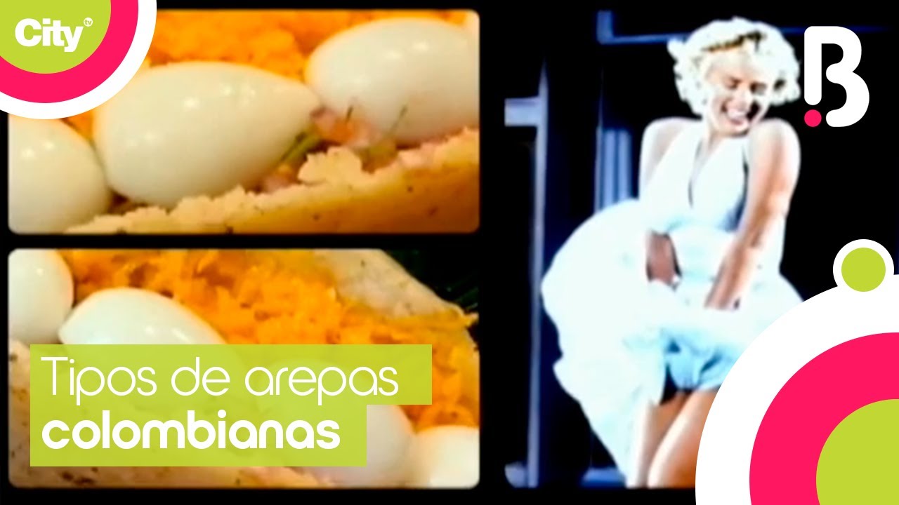 Los sabores de la City: Tipos de arepas colombianas | Brav&iacute;ssimo