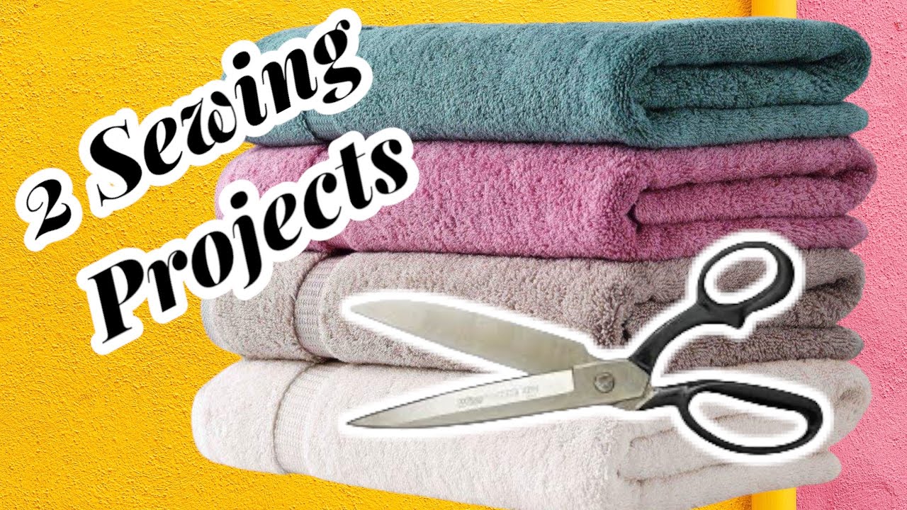 Old Towels Sewing Projects DIY Sewing Tutorial
