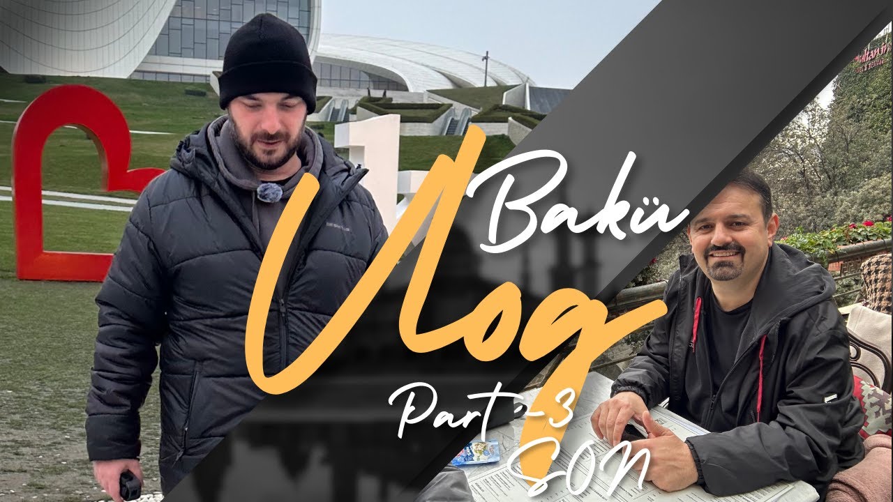 Bakü Turu Devam Ediyor ! Azerbaycan’ın Ruhunu Keşfet 🏛️ Part 3