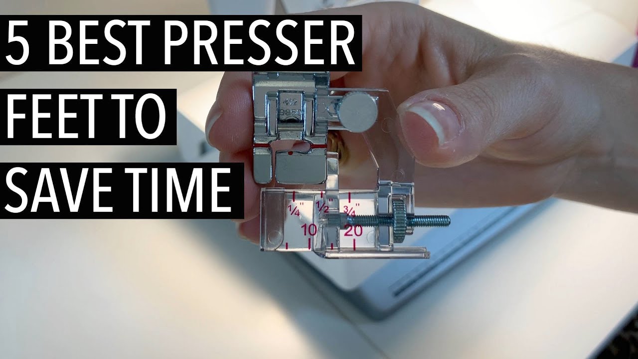 5 Best Presser Feet to save you time when sewing, Professional Sewing Techniques