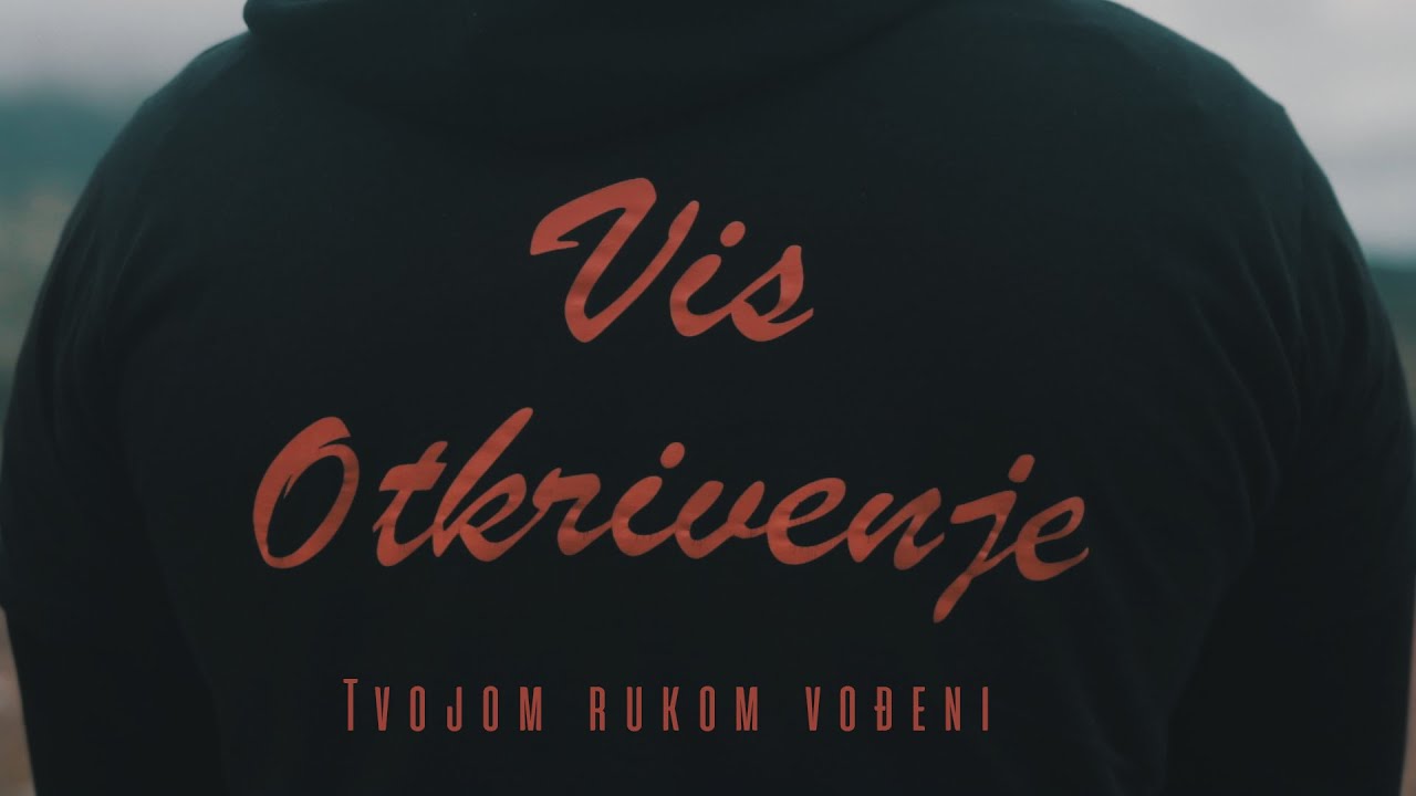 VIS Otkrivenje - Tvojom rukom vođeni (OFFICIAL VIDEO 2020.)