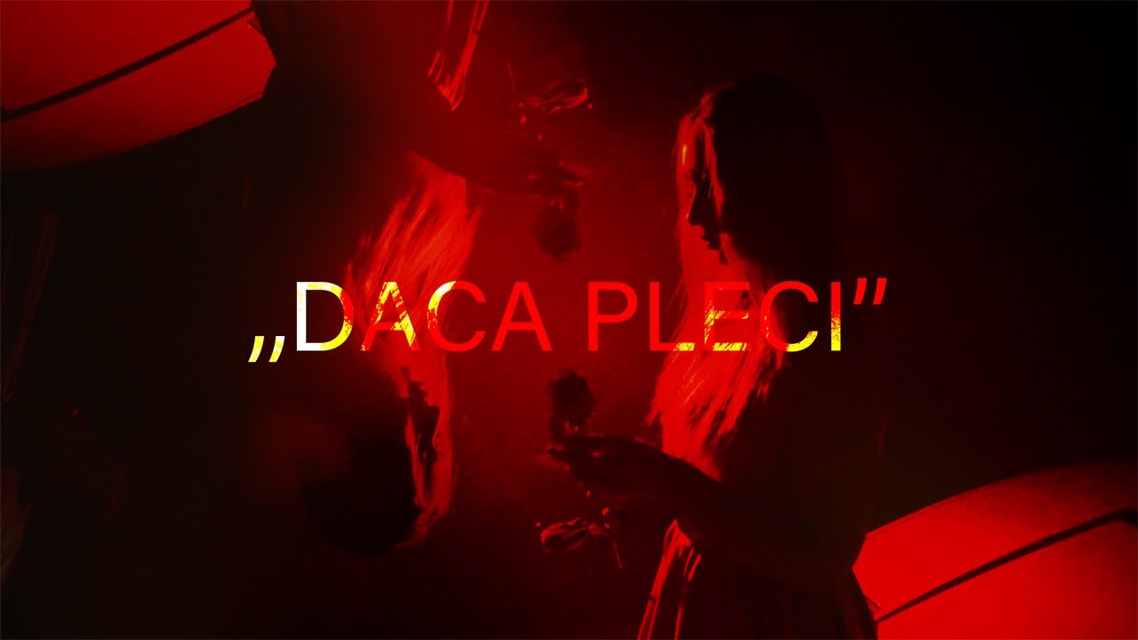ADUMITRU - DACA PLECI (Official Music Video)
