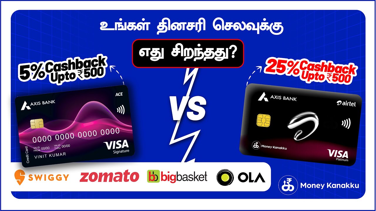 Which card is right for you? Axis ACE vs Airtel Axis &ndash; Full details in Tamil!