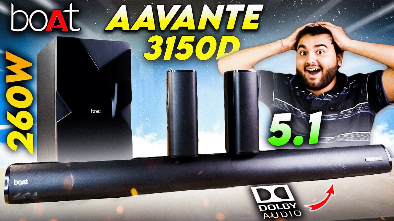 5.1 DOLBY AUDIO Soundbar at ₹8000/- 🤯 BOAT Aavante 3150D / 3100D 260W⚡️