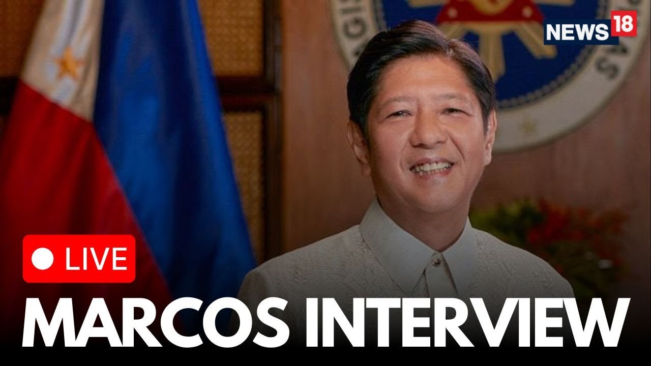 LIVE | Philippine President Marcos Interview: Strengthening Ties with India, China & US | N18G