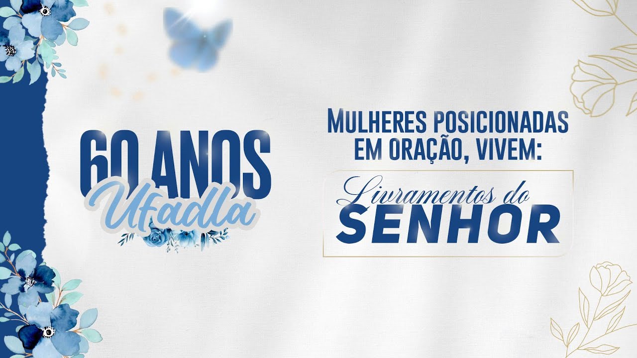 Congresso UFADLA 60 ANOS - Igreja Evang&eacute;lica Assembleia de  Deus em Lages SC.