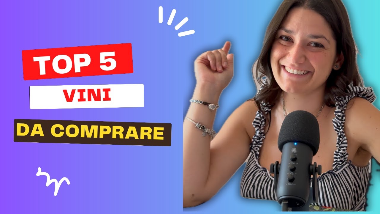 NON BERLI SUBITO! 5 vini che devi ASSOLUTAMENTE tenere in cantina
