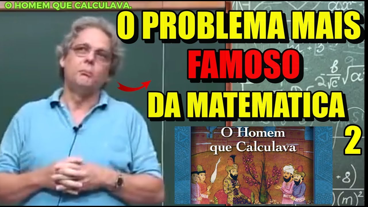O PROBLEMA MAIS FAMOSO DA MATEMÁTICA 2 / LEDO VACCARO.