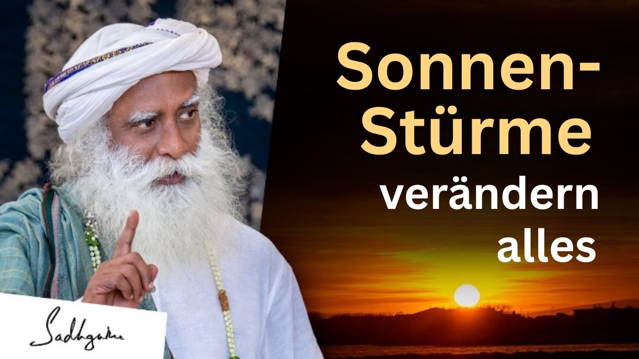 Sonnenkraft bewusst nutzen - Sadhgurus Warnung