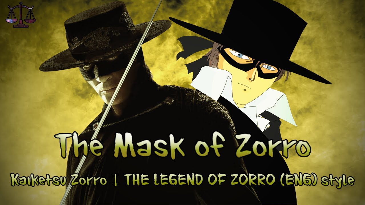 The Mask of Zorro intro (Kaiketsu Zorro  | The Legend of Zorro (ENG) style) [HD]
