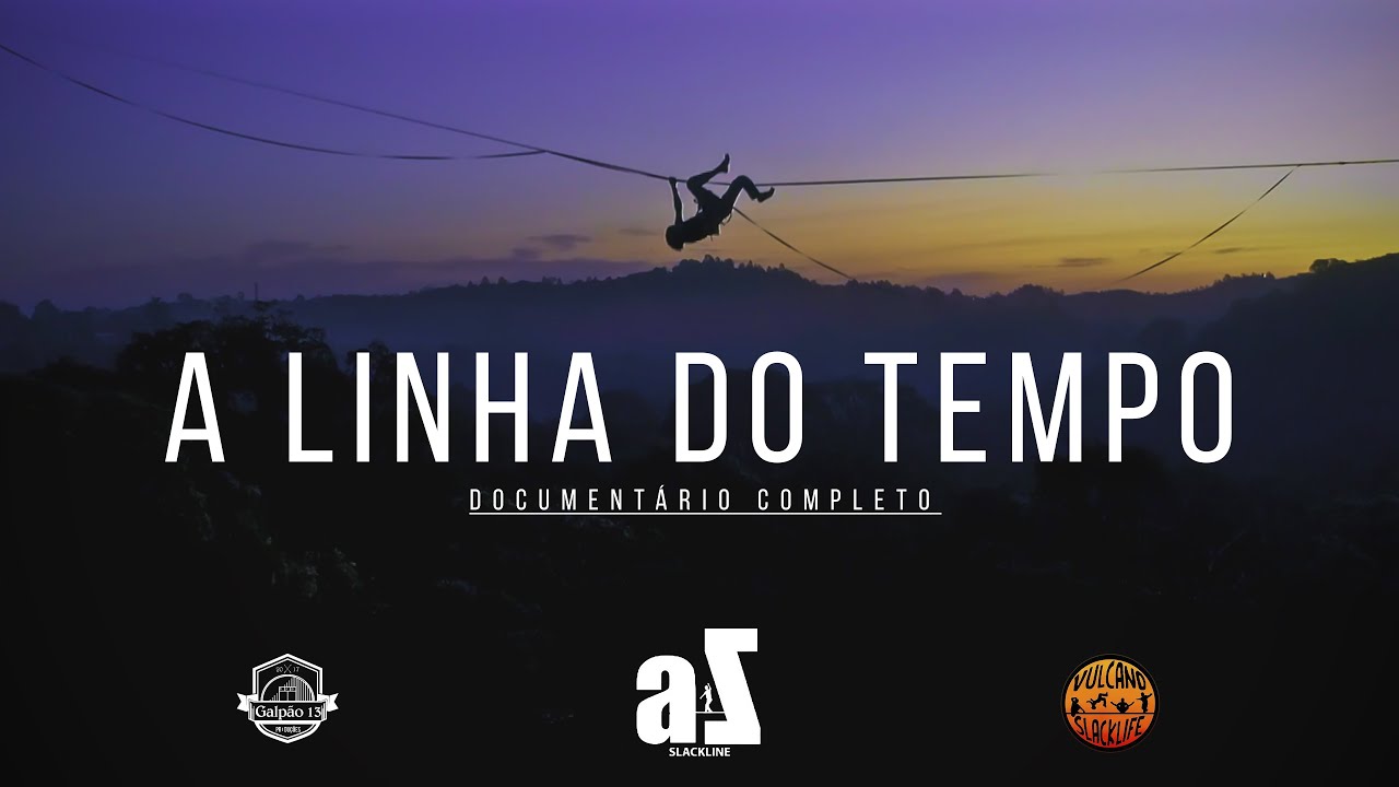 Highline Brazil (A Linha Do Tempo) Full Documentary