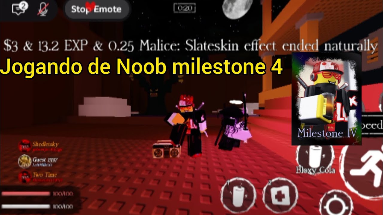 Jogando com a milestone 4 do Noob!! 