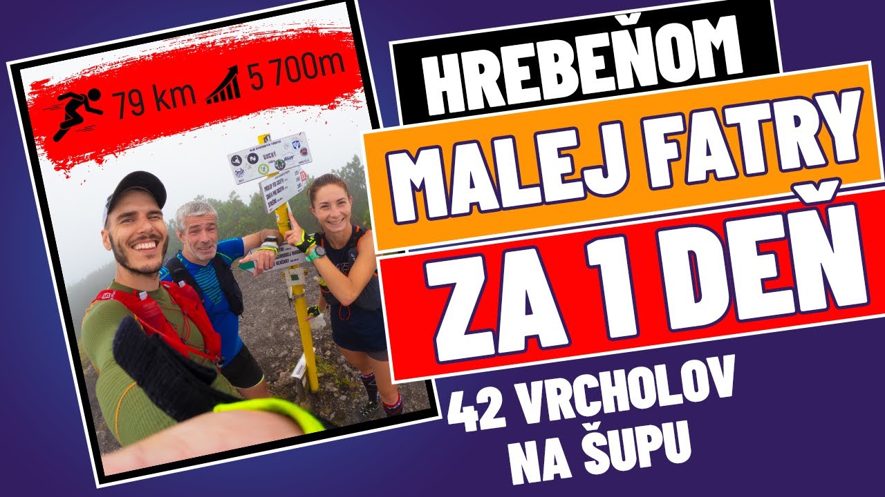 42 VRCHOLOV ZA 1 DEŇ | HREBEŇOM MALEJ FATRY ZA 1 DEŇ | LIPTÁCI