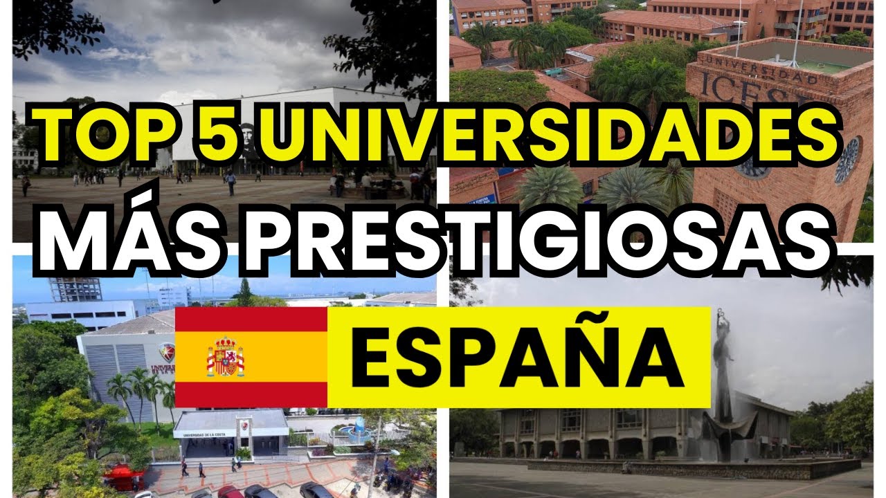 🥇 Top 5 universidades m&aacute;s prestigiosas de Espa&ntilde;a (2026)