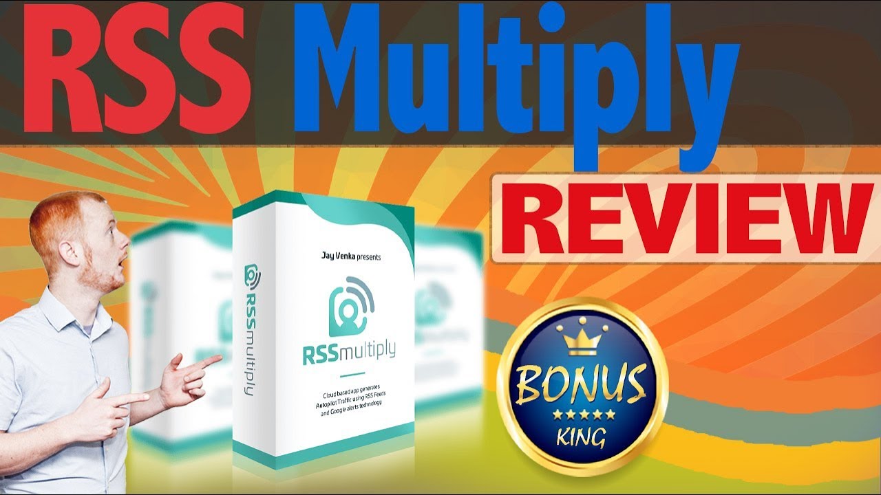 RSS Multiply Review and Bonuses