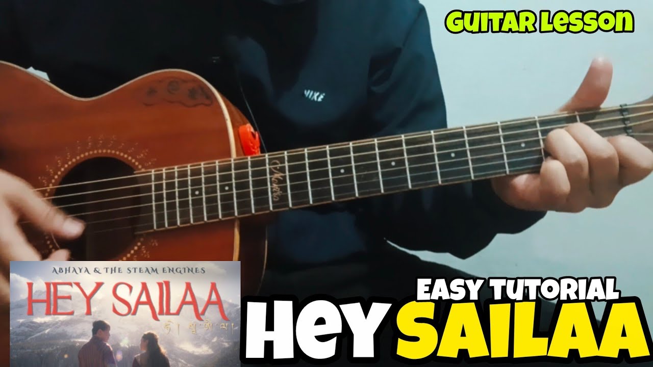 Hey sailaa by Abhaya & The Steam Engines |   Guitar tutorial 