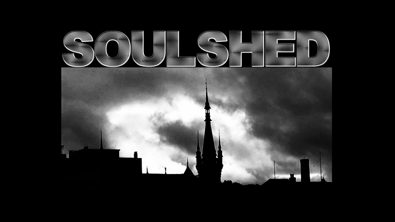 Soulshed - 
