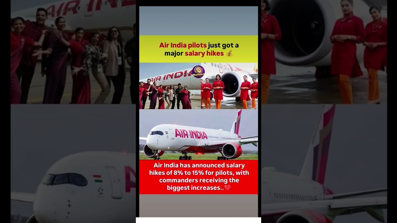 Air India Pilots Get MASSIVE Salary Hike! ✈️💰 #shorts #nuramin02 #airliftexpress