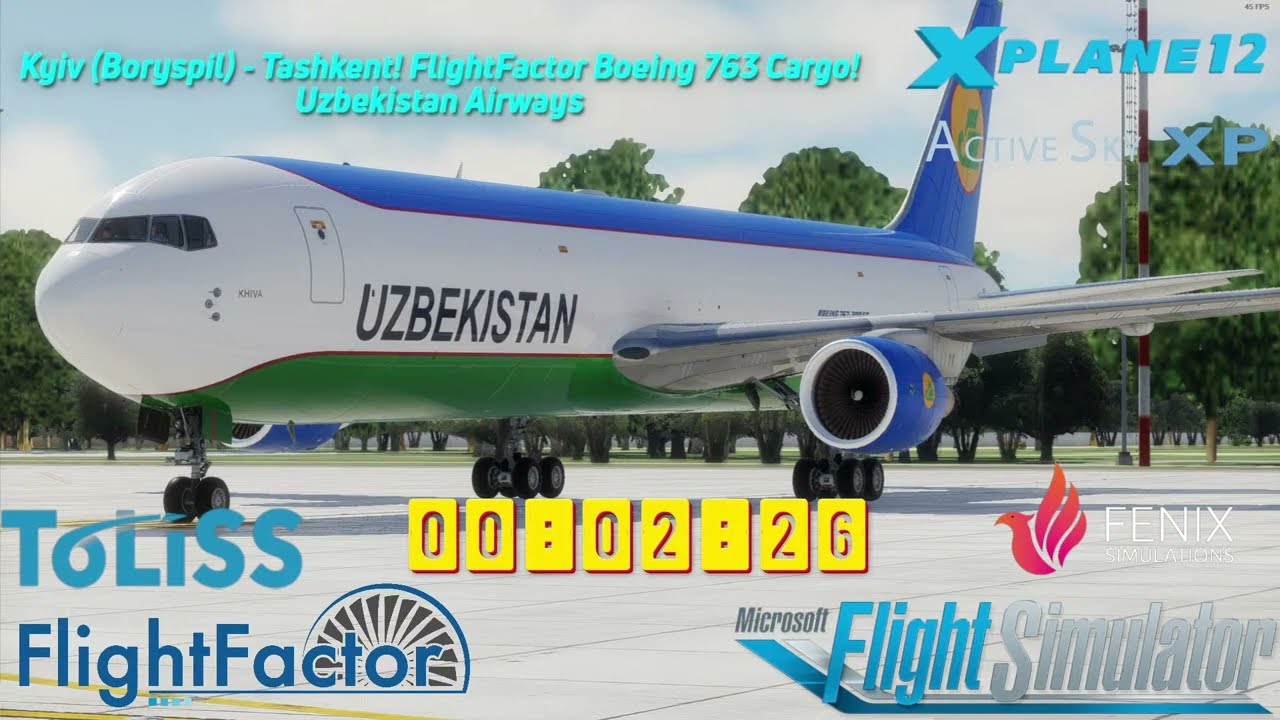 X-Plane 12!Kyiv (Boryspil) - Tashkent! FlightFactor Boeing 763! AutoOrtho! ActiveSky Xp12!