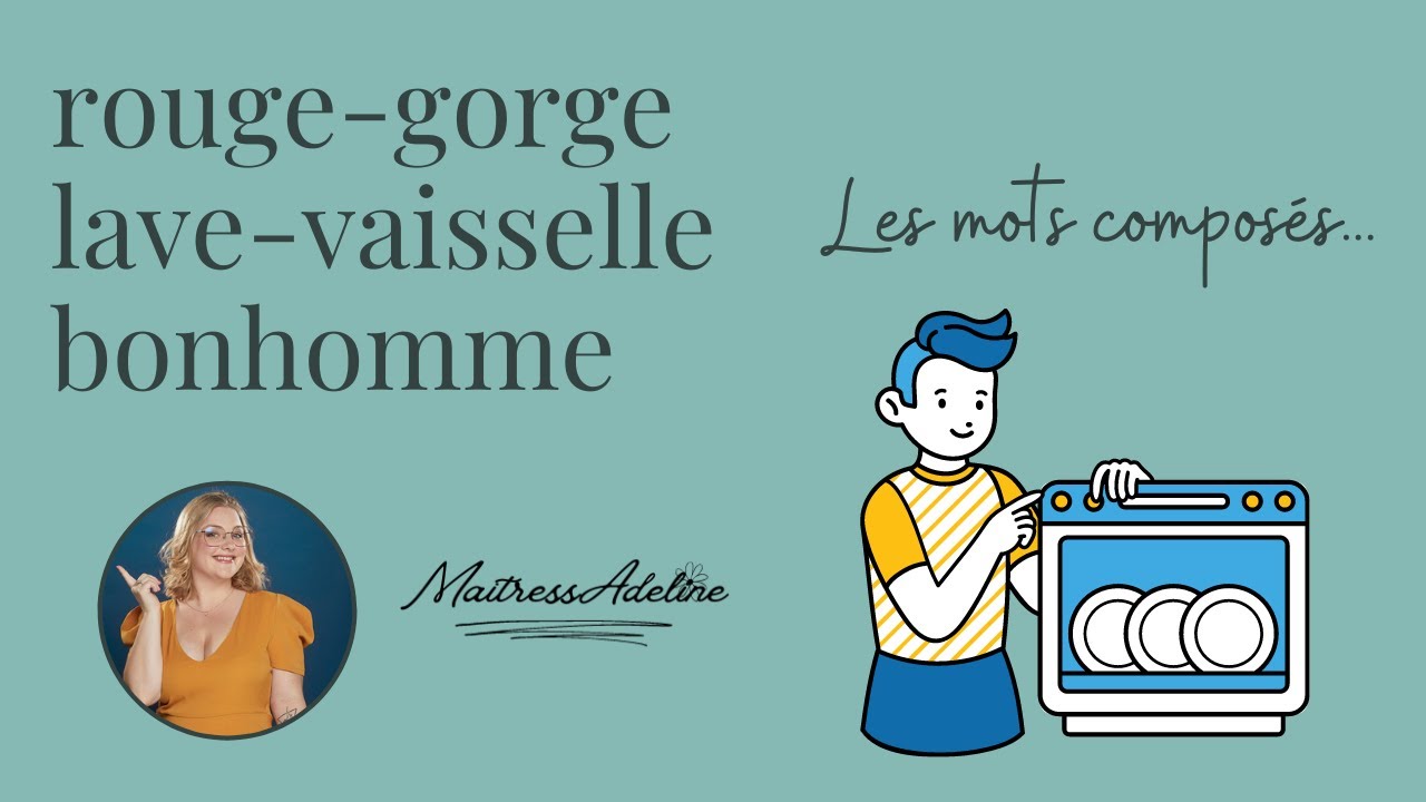 Les mots COMPOS&Eacute;S !